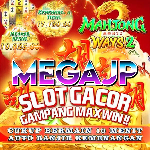 MEGAJP Slot Gacor: Strategi Menang dengan RTP Tertinggi dan Cara Daftar yang Mudah